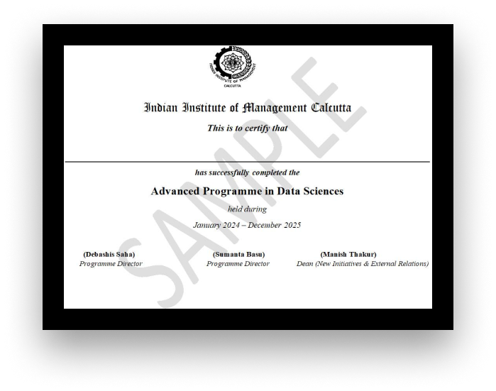 Advanced Data Science Program Certificate from IIM Calcutta